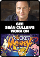 See SE&Aacute;N CULLEN's work on ROCKET MONKEYS